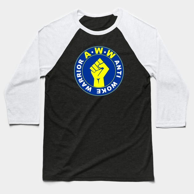 Anti Woke Warrior Baseball T-Shirt by BigTime